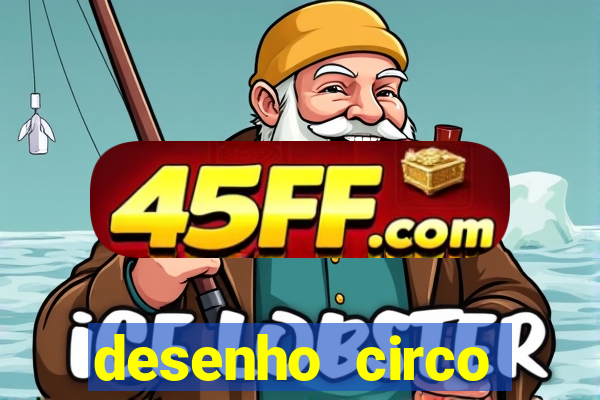 desenho circo digital para colorir